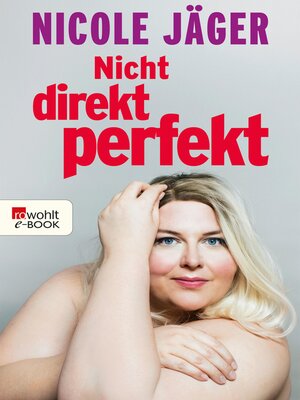 cover image of Nicht direkt perfekt